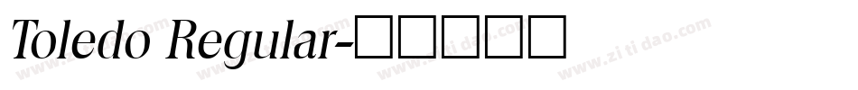 Toledo Regular字体转换